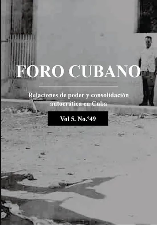					Ver Vol. 5 Núm. 49 (2022): Relaciones de poder y consolidación autocrática en Cuba
				